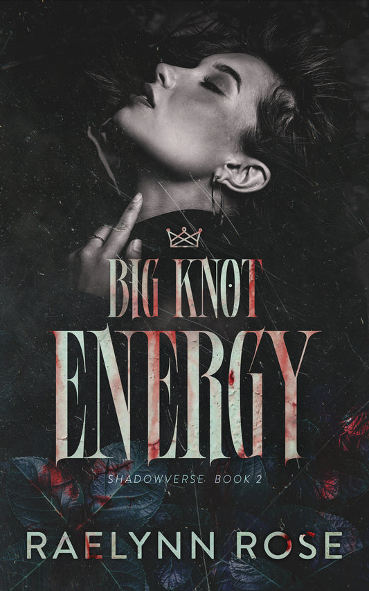 Signed paperback of Big Knot Energy