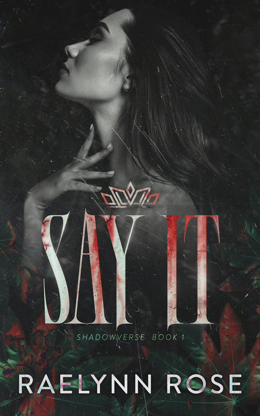 Signed paperback of Say It