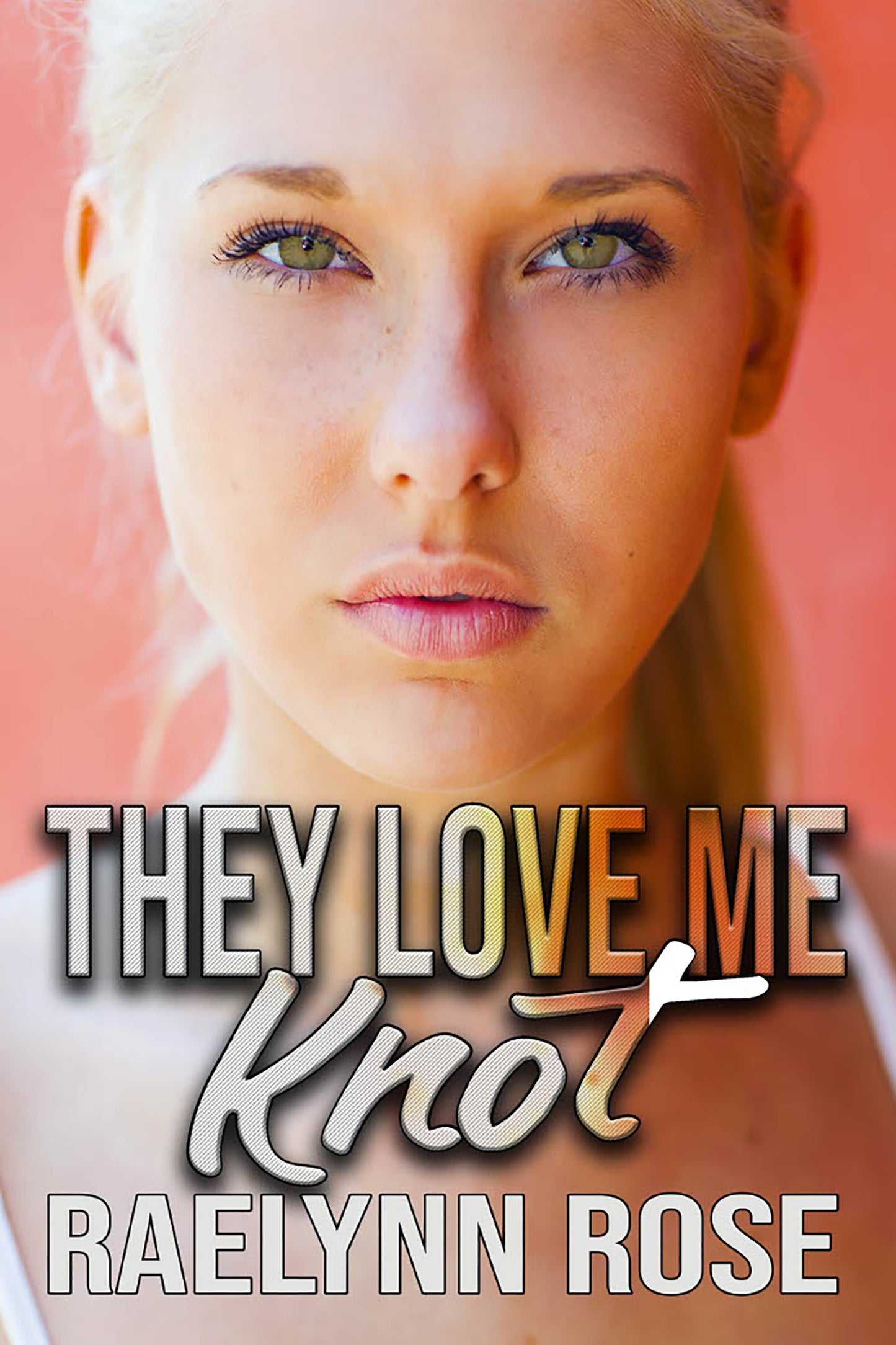 Signed Paperback of They Love Me Knot
